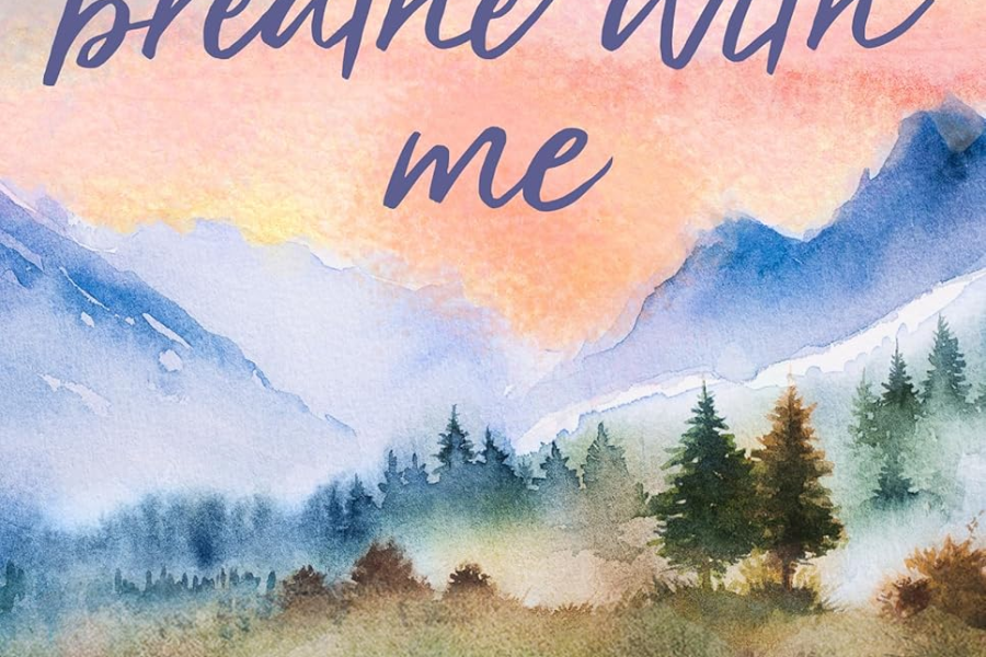 Breathe With Me by Becka Mack