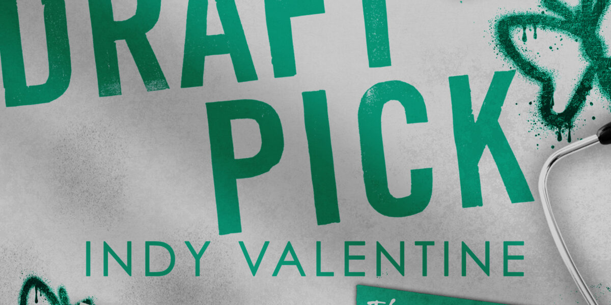 Draft Pick by Indy Valentine