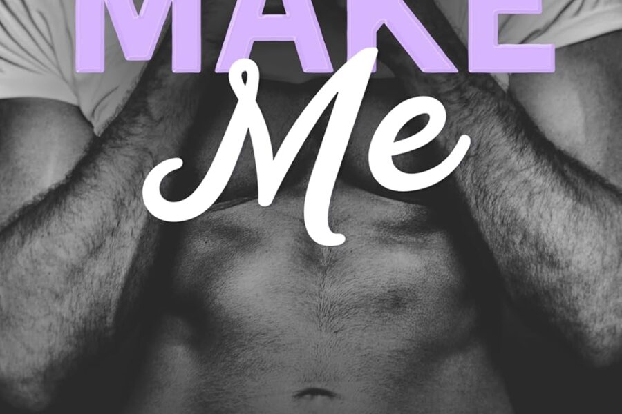 Make Me by Adriana Locke