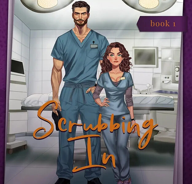 Scrubbing In by Alana Reese